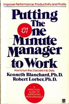 Putting the One Minute Manager to Work
