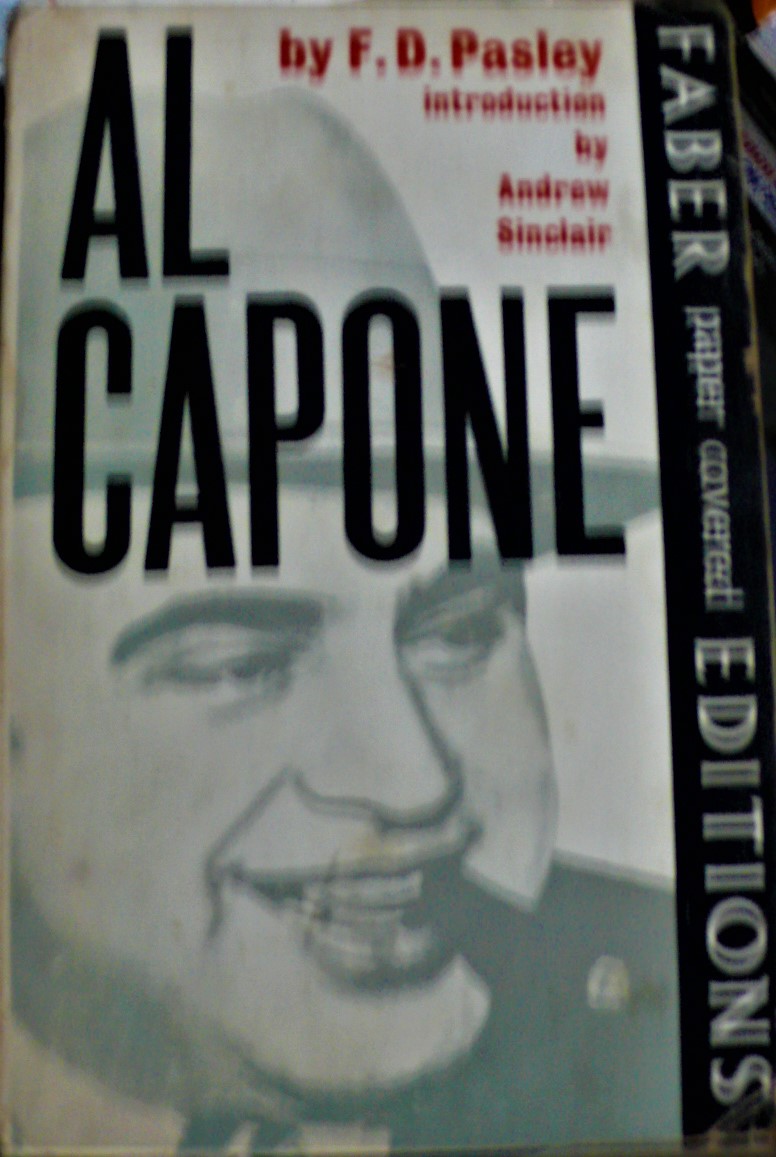 al capone: the biography of a self-made man