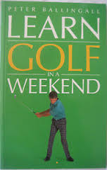 Learn in a Weekend: Golf.
