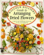 Guide to Arranging Dried Flowers.
