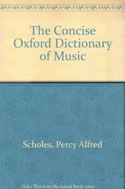 The Concise Oxford Dictionary of Music .
