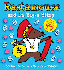 rastamouse and da bag-a bling