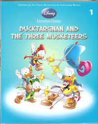 ducktargnan and the three musketeers(disneyliterature classics) book 1