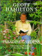 Geoff Hamilton's Paradise Gardens.
