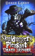 Skulduggery Pleasant #6: Death Bringer
