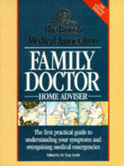 B.M.A. Family Doctor Home Adviser 2nd Edition.
