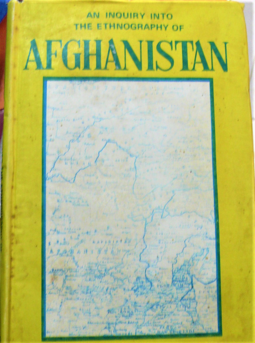 an enquiry into the ethnography of afghanistan