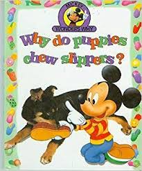 why do puppies chew slippers?( mickey wonders why )