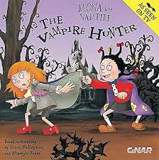 mona the vampire the vampire hunter