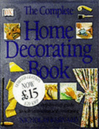 The Complete Home Decorating book.
