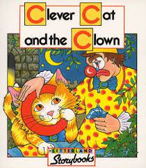 clever cat and the clown (letterland storybooks)