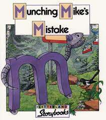 munching mike's mistake (letterland storybooks)