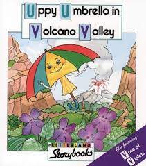 uppy umbrella in volcano valley (letterland storybooks)