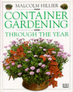 Container Gardening Through the Year.
