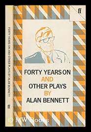 forty years on and other plays