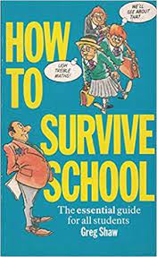 how to survive school