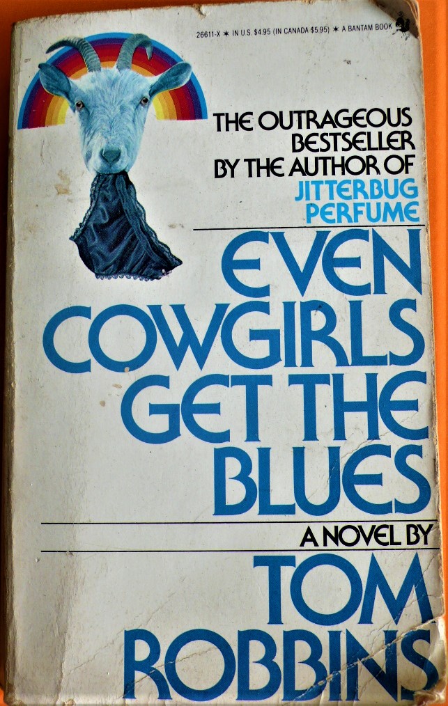 even cowgirls get the blues