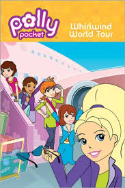whirlwind world tour ( polly pocket )