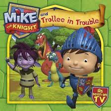 mike the knight and trollee in trouble