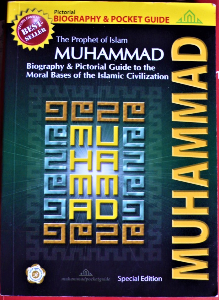 the prophet of islam muhammad, biography & pictorial guide