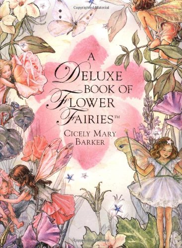 a deluxe book of flower fairies