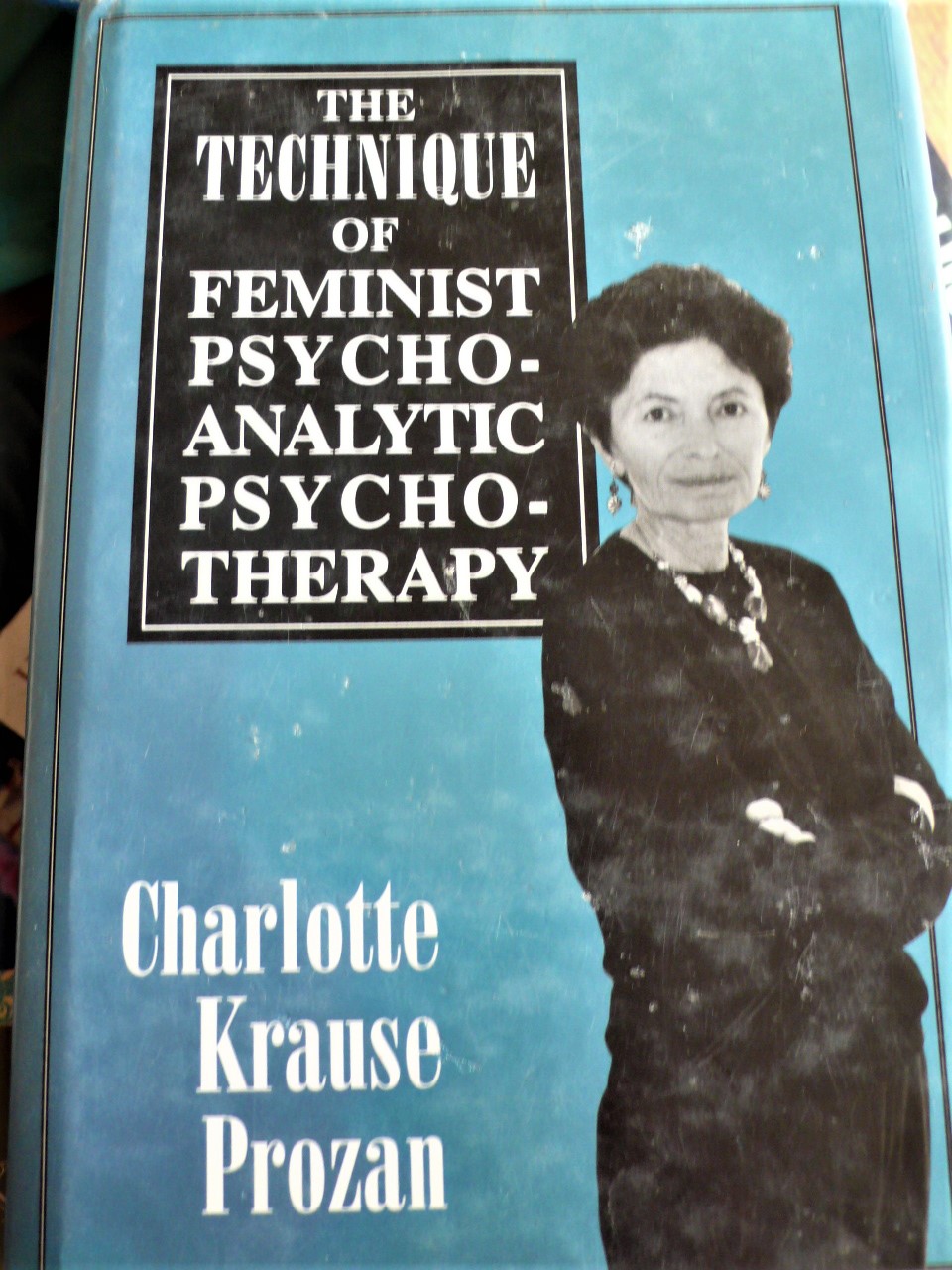 the technique of feminist psychoanalytic psychotherapy