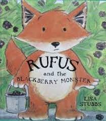 rufus and the blackberry monster