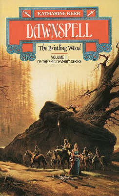 Dawnspell: The Bristling Wood Volume III 
