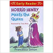 early reader: horrid henry meets the queen