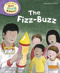 read with biff, chip, and kipper: phonics: level 2: the fizz-buzz