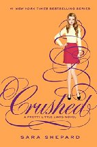 Pretty Little Liars #13: Crushed
