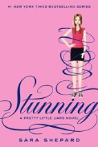 Pretty Little Liars #11: Stunning
