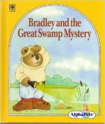 bradley and the great swamp mystery (alphapets)