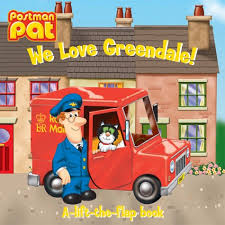 postman pat: we love greendale! - a lift-the-flap book