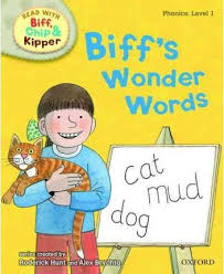 read with biff, chip, and kipper: phonics: level 1: biff's wonder words