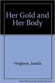 her gold and her body (2nd revised edition)