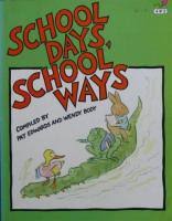 school days, school ways