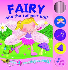 fairy and the summer ball ( with 4 amazing sounds! )