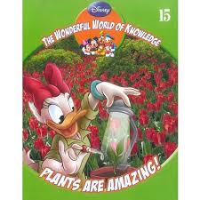 disney, the wonderful world of knowledge 15 : plants are amazing!