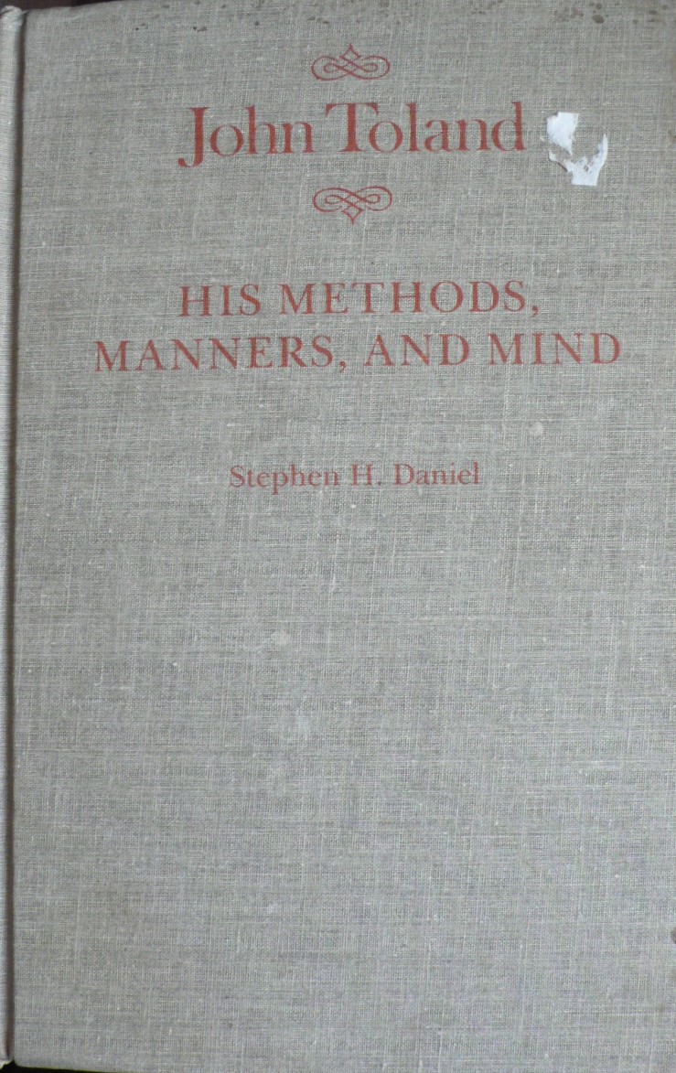 john toland: his methods, manners, and mind
