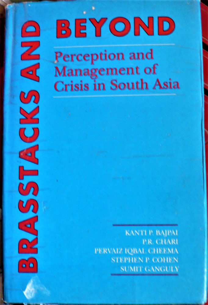 brasstacks and beyond: perception and management of crisis in south asia