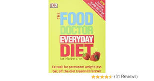 The Food Doctor Everyday Diet 
