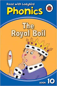 the royal boil ( phonics )