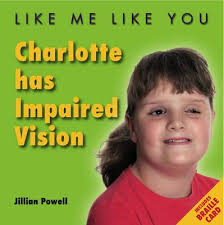 charlotte has impaired vision