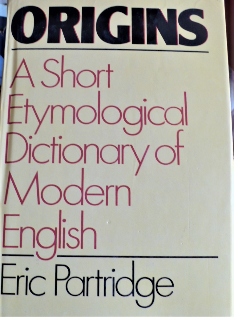 origins: a short etymological dictionary of modern english