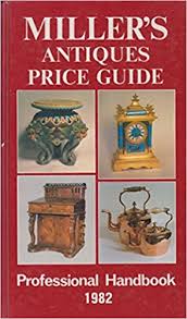 Miller's Antiques Price Guide 1982
