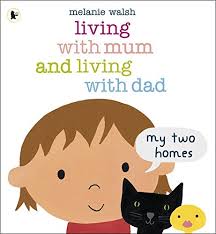 living with mum and living with dad: my two homes