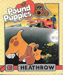 pound puppies: heathrow