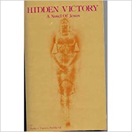 hidden victory: a novel of jesus