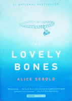 The Lovely Bones: Picador 40th Anniversary Edition
